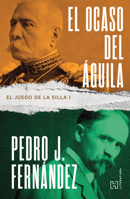 El Ocaso del Aguila. El Juego de la Silla 1 / The Fall of the Eagle. the Game of the Chair 1
