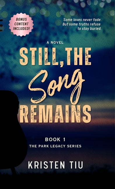 Still, the Song Remains: A Romantic Suspense Novel