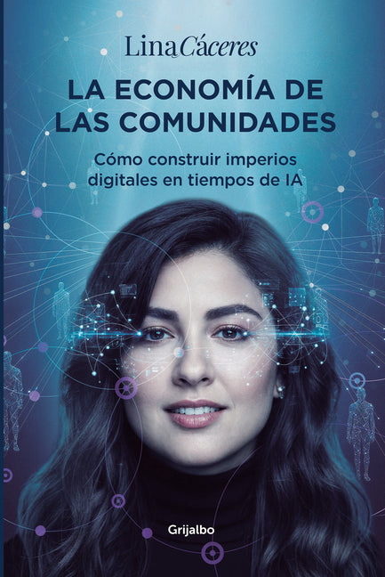 La Economia de Las Comunidades / The Economy of Communities