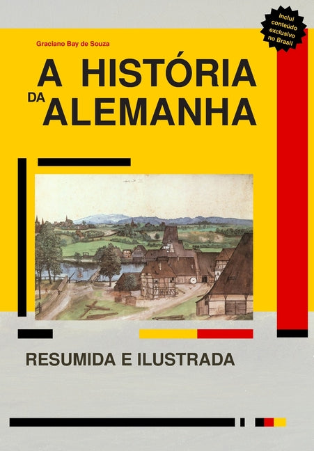 A Historia da Alemanha: resumida e ilustrada