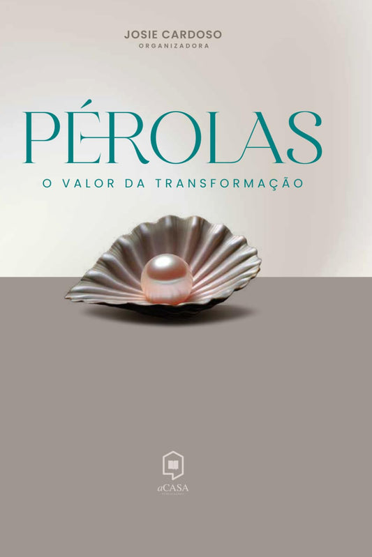Perolas: O Valor da Transformacao