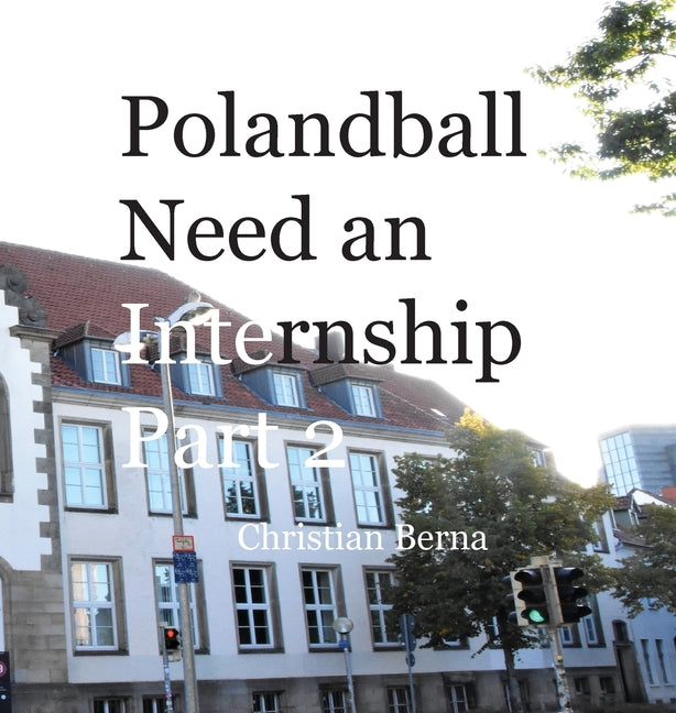 Polandball Need an Internship Part 2