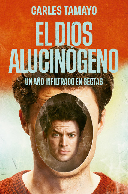 El Dios Alucinogeno / The Hallucinogenic God