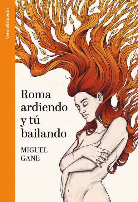 Roma Ardiendo Y Tu Bailando / Rome Burning and You Dancing