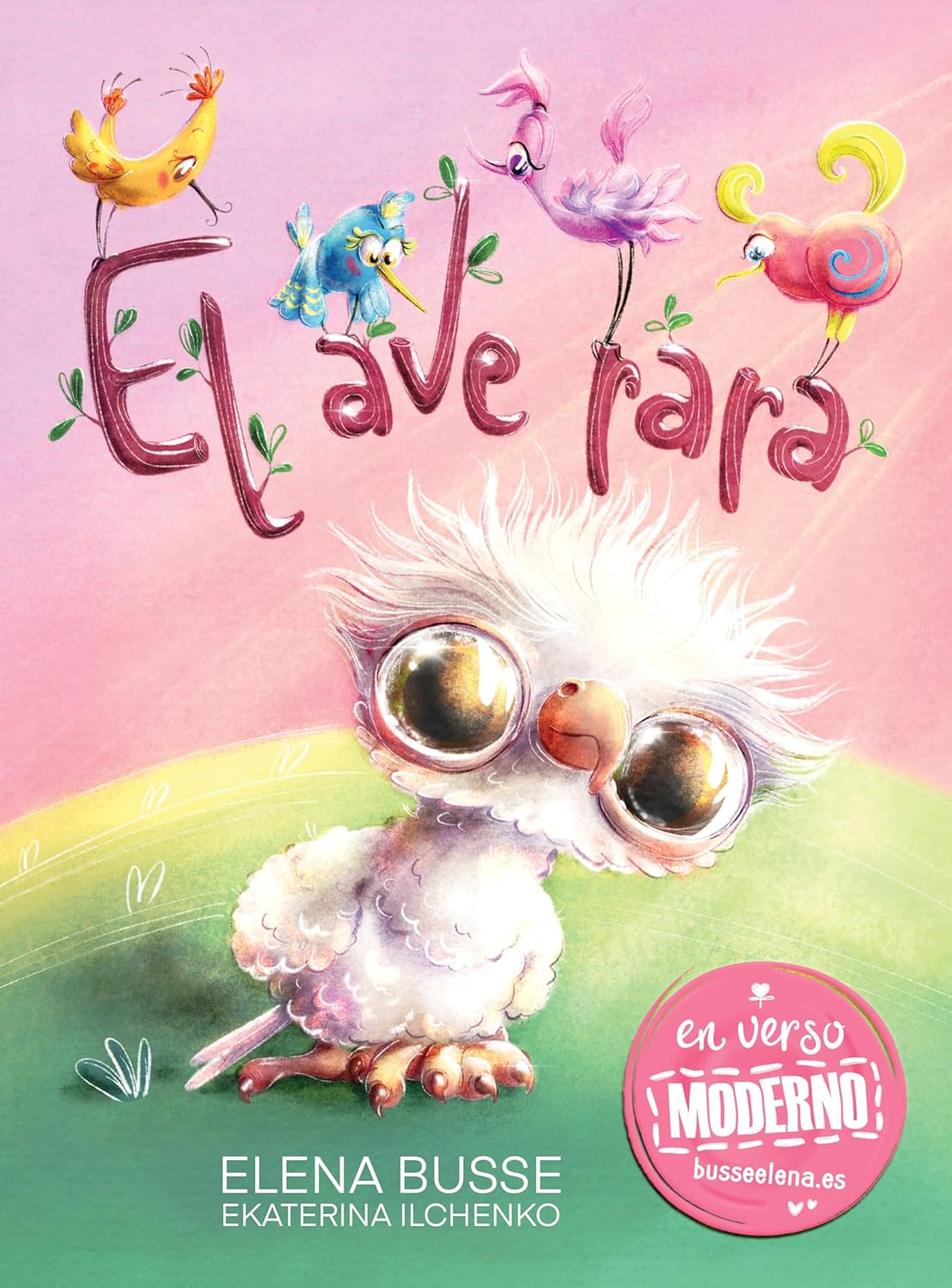 El Ave Rara / The Funny Bird: Fabula Original En Verso Moderno