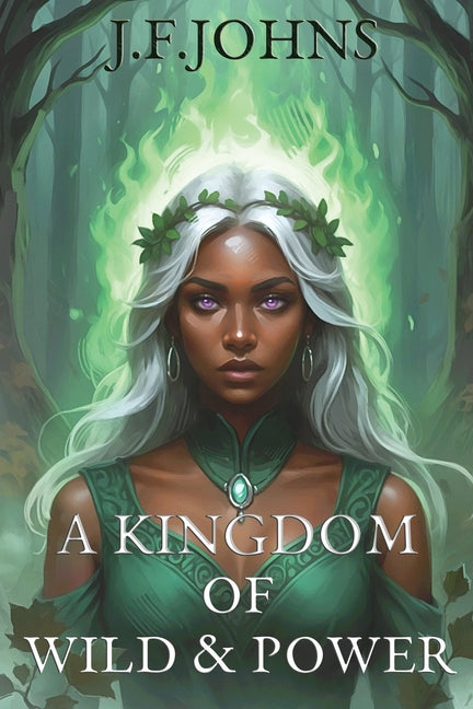 A kingdom of wild and power