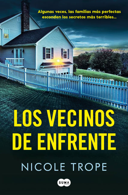 Los Vecinos de Enfrente / The Family Across the Street