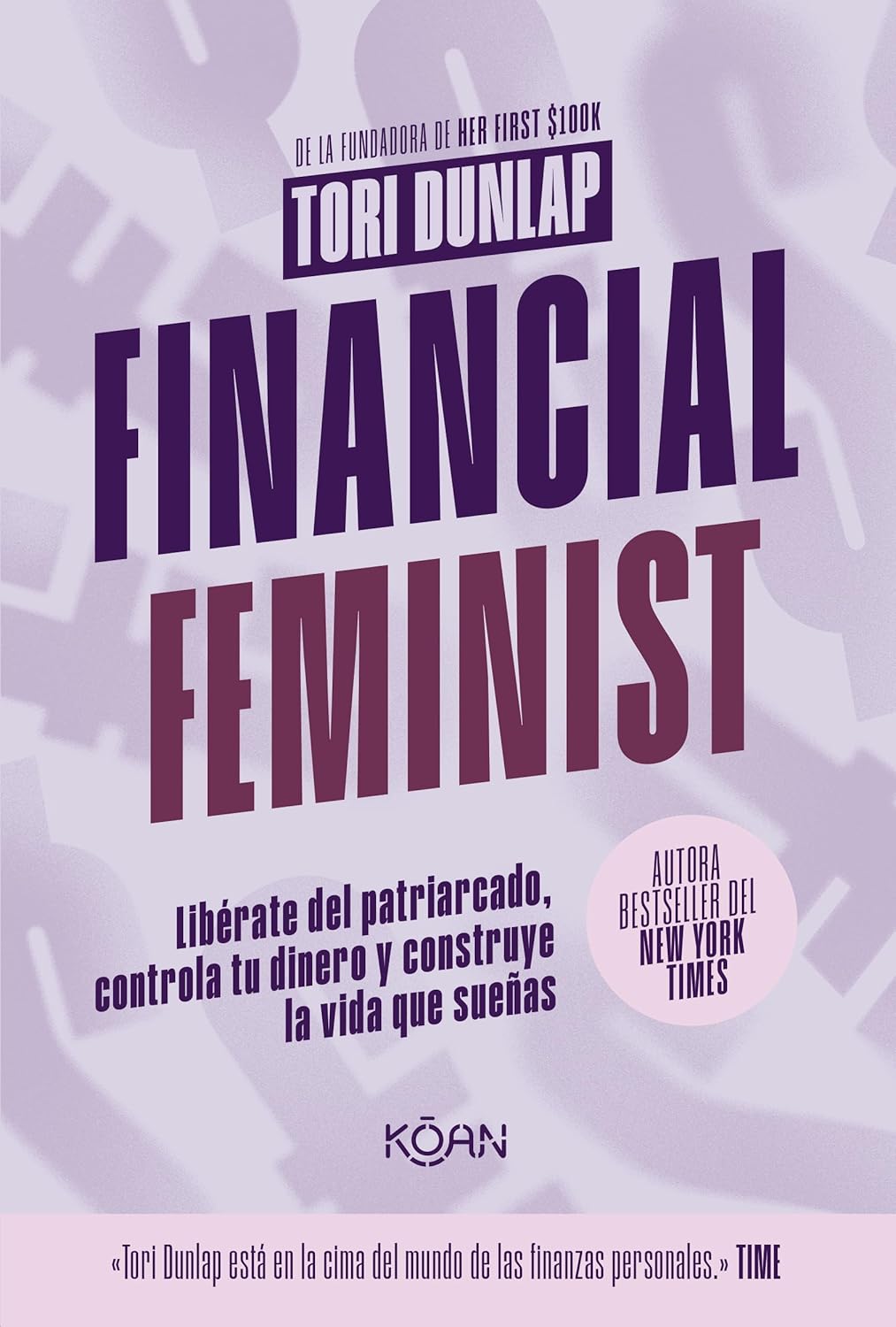 Financial Feminist (Spanish Edition)