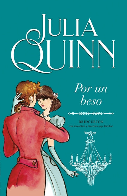 Bridgerton 7 - Por Un Beso