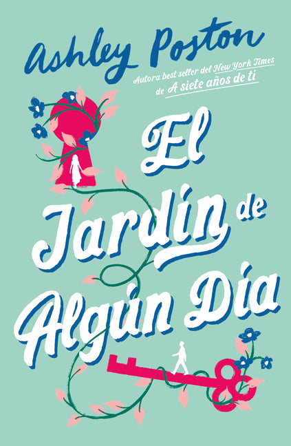 Jardin de Algun Dia, El