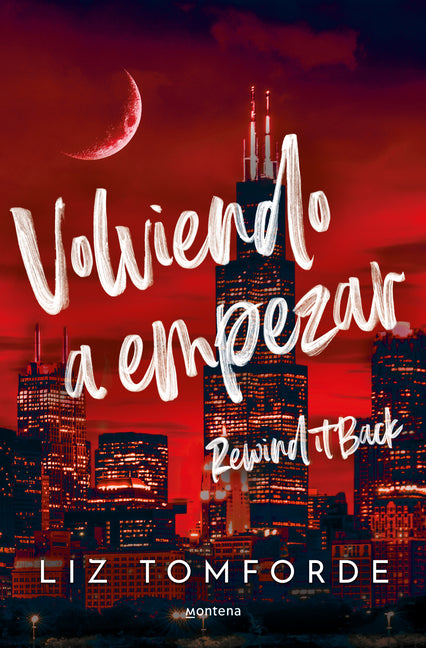 Volviendo a Empezar / Rewind It Back