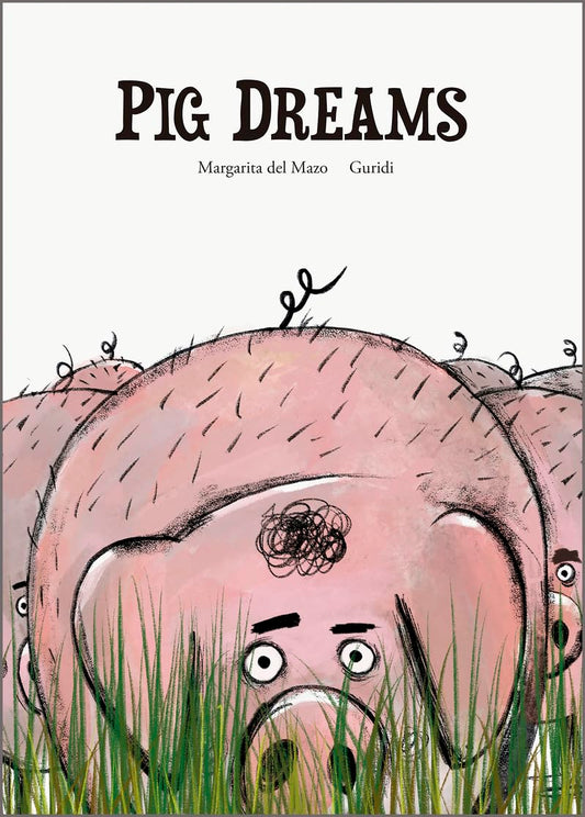 Pig Dreams