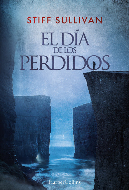 El Dia de Los Perdidos (the Day of the Lost - Spanish Edition)