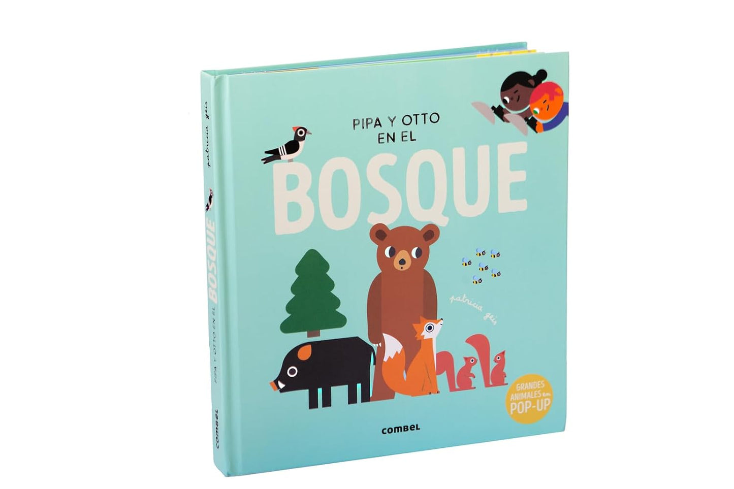 Pipa Y Otto En El Bosque / Pipa and Otto in the Forest: Volume 6