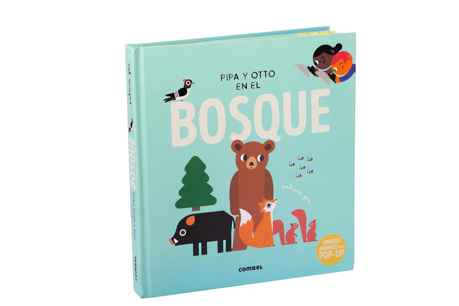 Pipa Y Otto En El Bosque / Pipa and Otto in the Forest: Volume 6