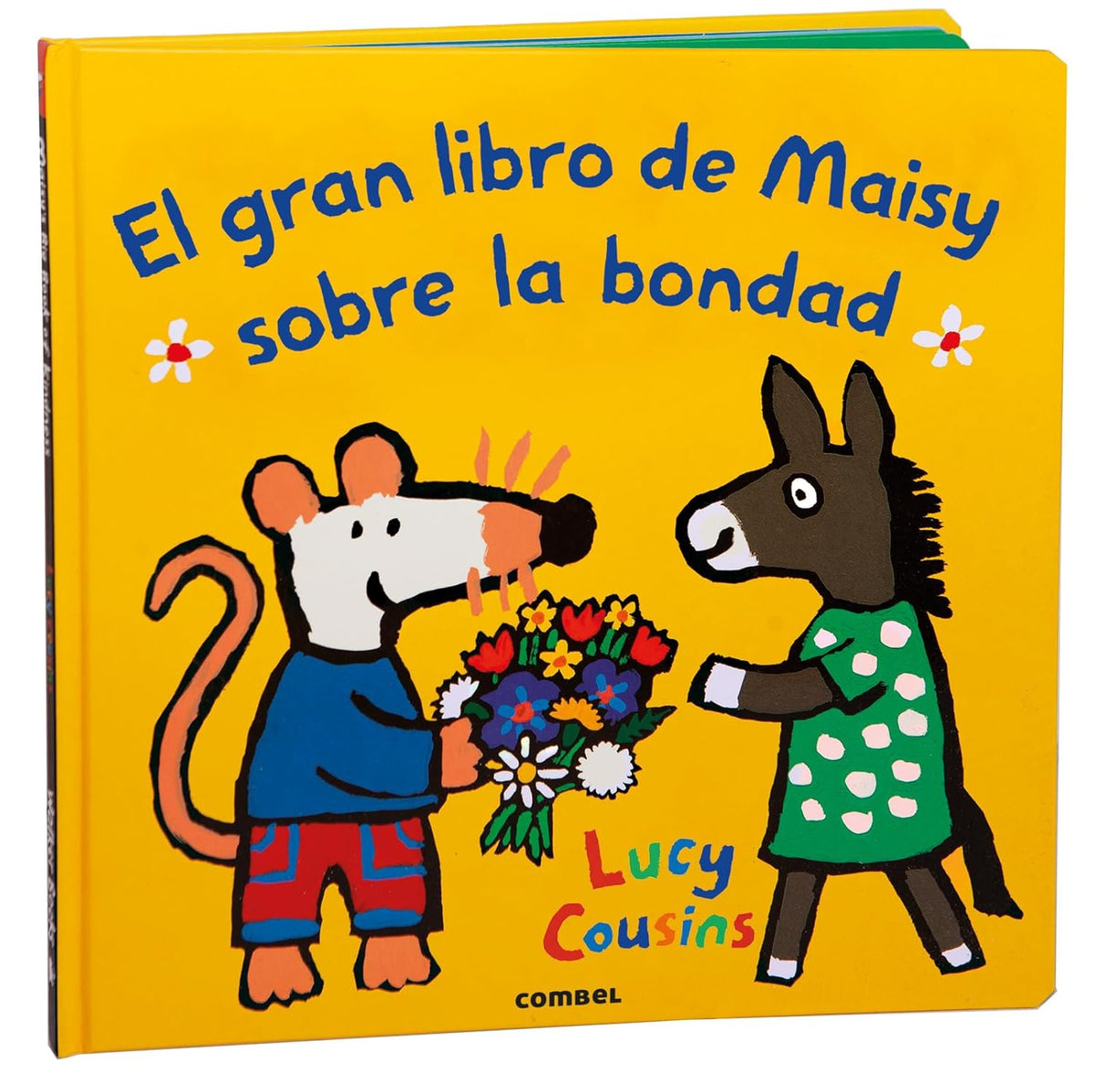 El Gran Libro de Maisy Sobre La Bondad / Maisy's Big Book of Kindness: Volume 3