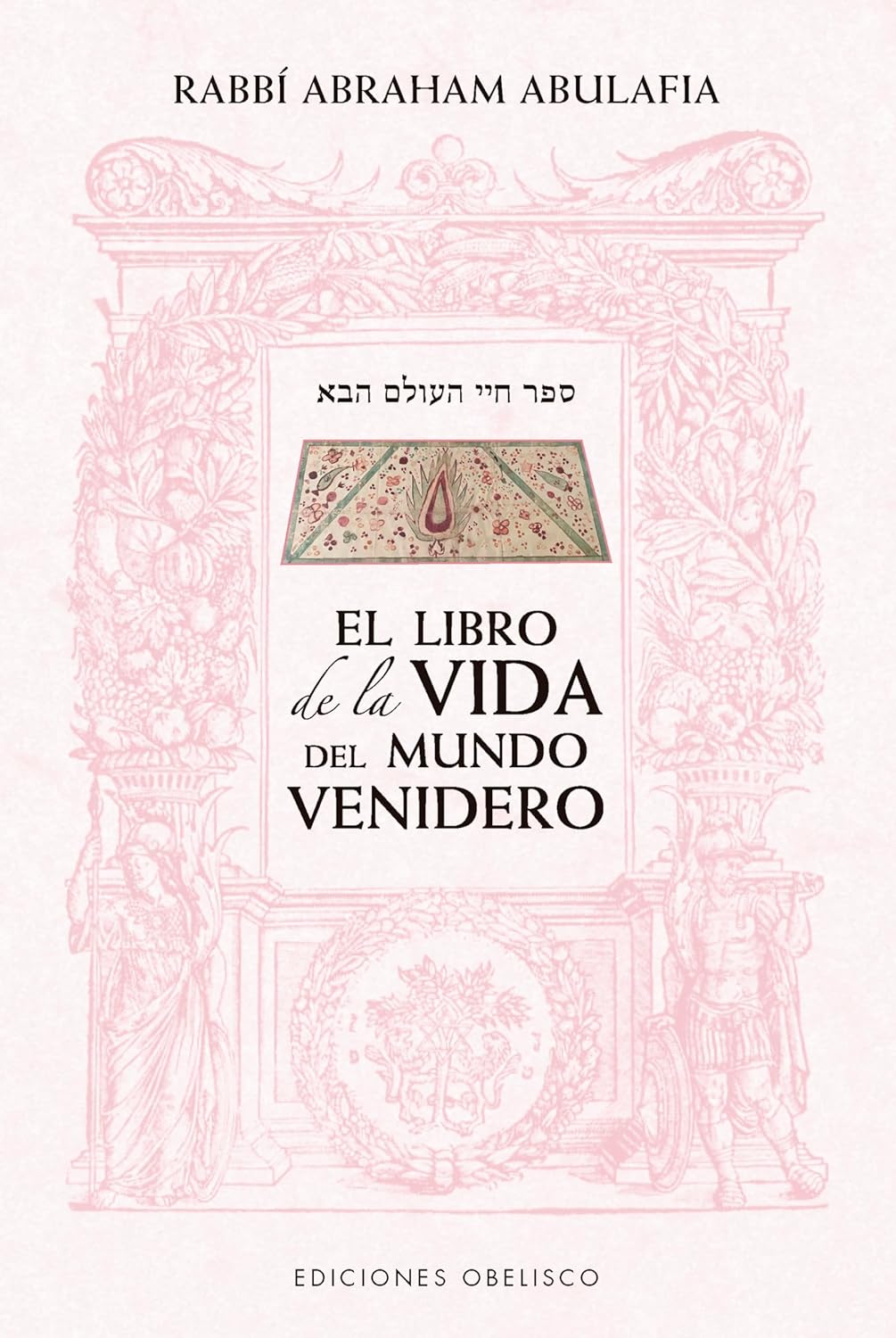 El Libro de la Vida del Mundo Venidero