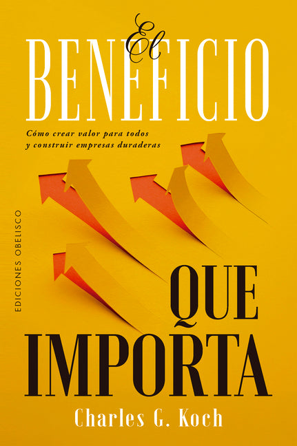 Beneficio Que Importa, El