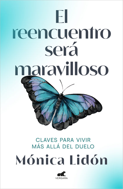 El Reencuentro Sera Maravilloso / The Reunion Will Be Wonderful