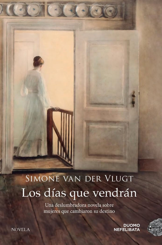 Los Dias Que Vendran