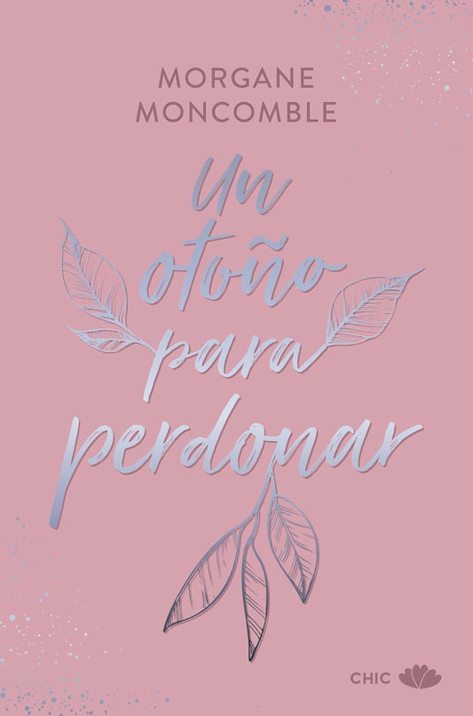 Un Otono Para Perdonar