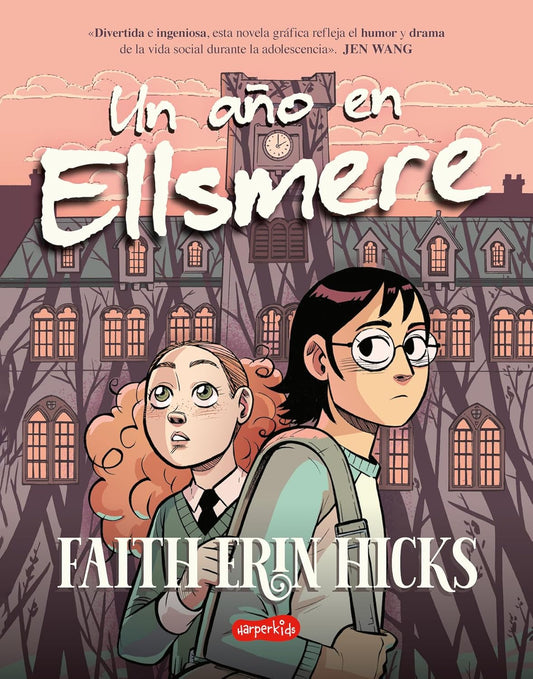 Un Ano En Ellsmere (One Year at Ellsmere - Spanish Edition)