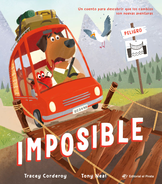 Imposible / Impossible! (Spanish Edition): ?Descubre Que NADA Es Imposible! Libro Para Afrontar Los Cambios. Para Ninos Y Ninas a Partir de 3 Anos. (S
