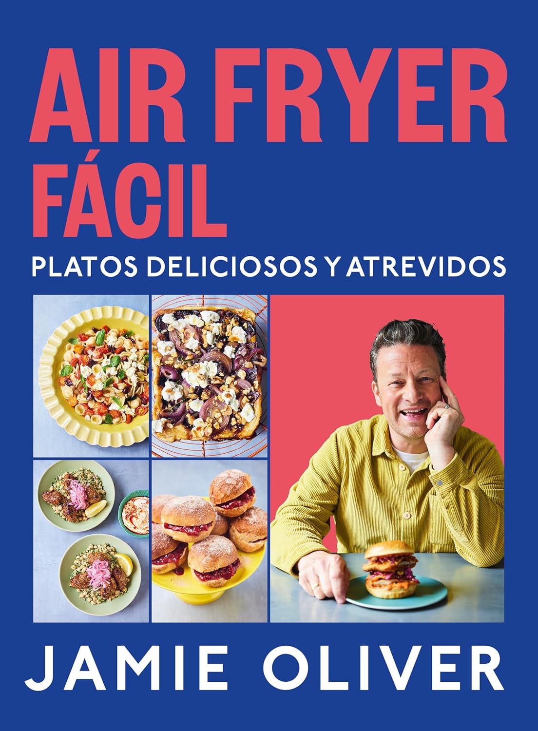 Air Fryer Facil. Platos Deliciosos Y Atrevidos / Easy Air Fryer