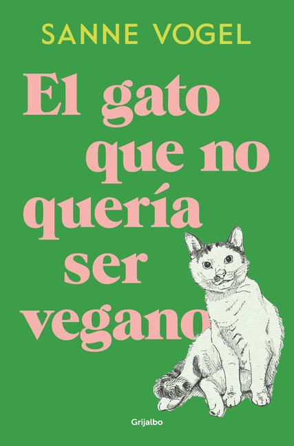 El Gato Que No Queria Ser Vegano / Meneertje