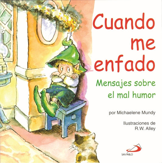 Cuando Me Enfado: Mensajes Sobre El Mal Humor