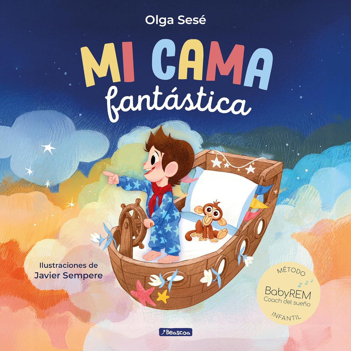 Mi Cama Fantastica. Metodo Babyrem / My Fantastic Bed