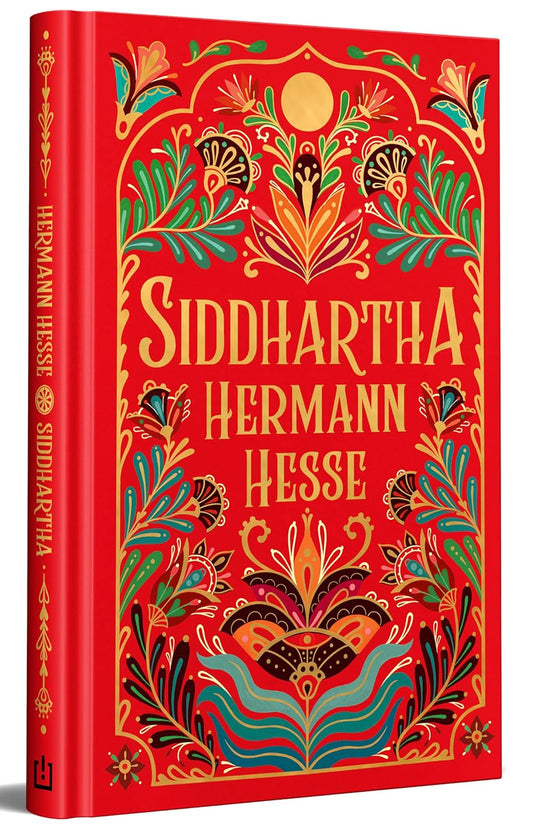 Siddhartha (Edicion Especial En Tapa Dura) / Siddhartha (Special Hardcover Edition)
