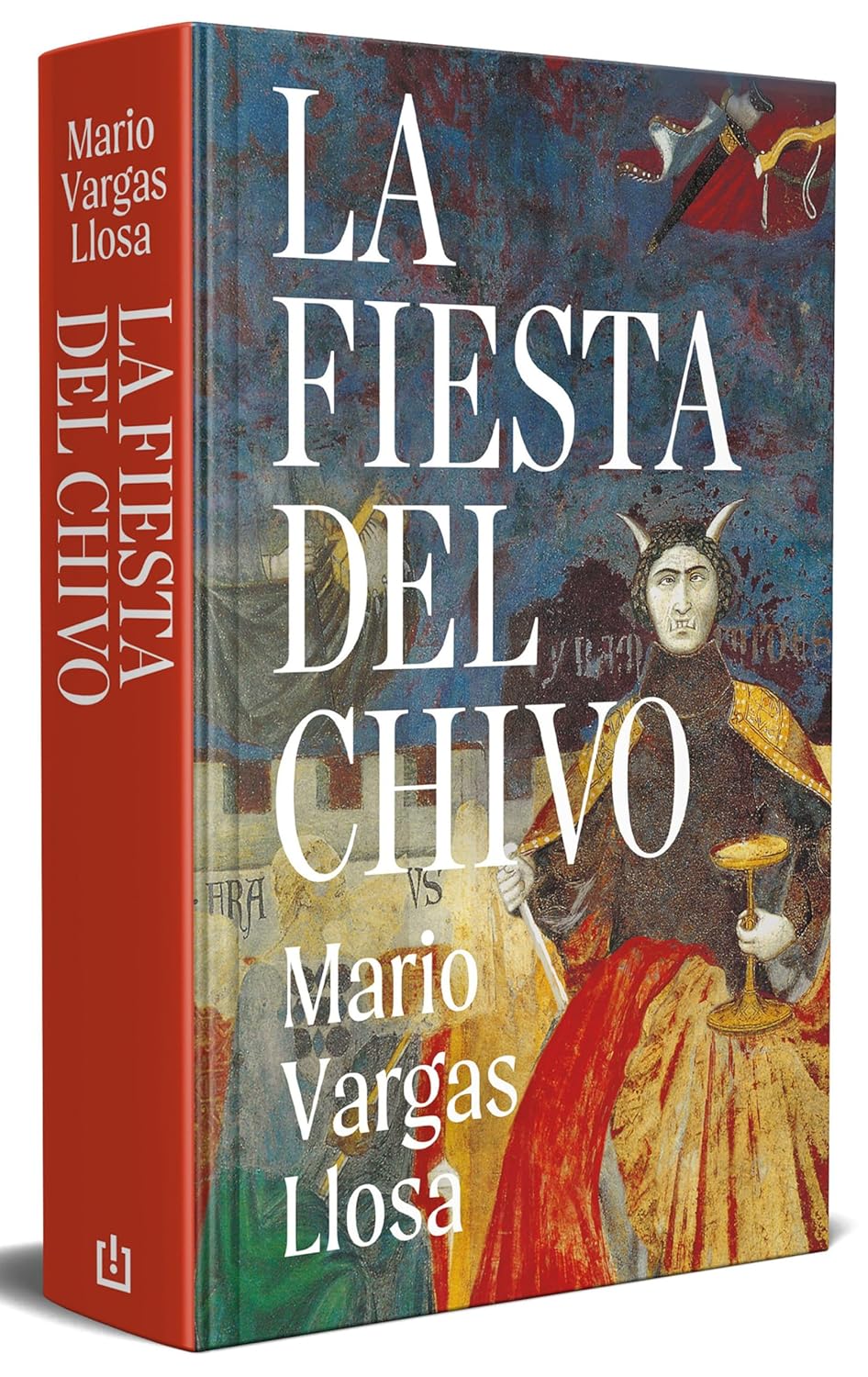 La Fiesta del Chivo (Edicion Conmemorativa) / The Feast of the Goat (Commemorative Edition)
