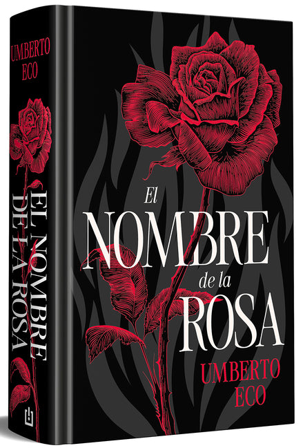 El Nombre de la Rosa (Edicion Especial En Tapa Dura) / The Name of the Rose (Special Hardcover Edition)