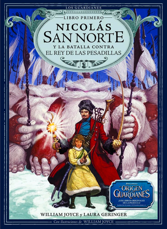 Nicolas San Norte Y La Batalla Contra El Rey de Las Pesadillas: Volume 1