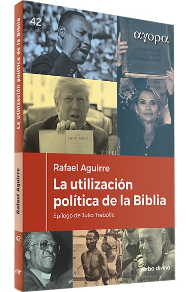 La utilizacion politica de la Biblia