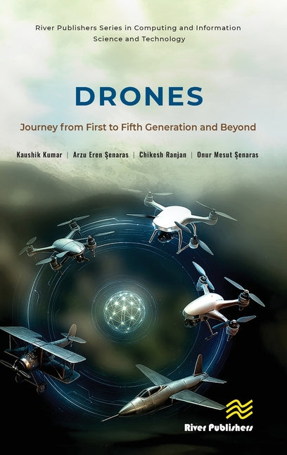 Drones: Journey from First to Fifth Generation and Beyond