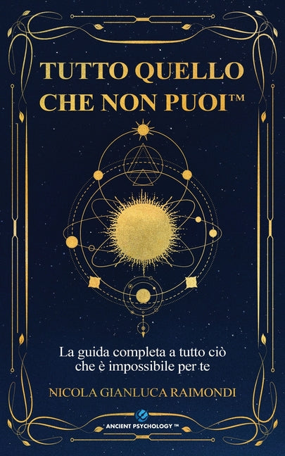 Tutto quello che non puoi