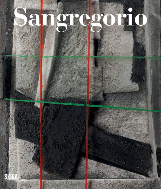 Sangregorio: Catalogue Raisonne of Sculptures
