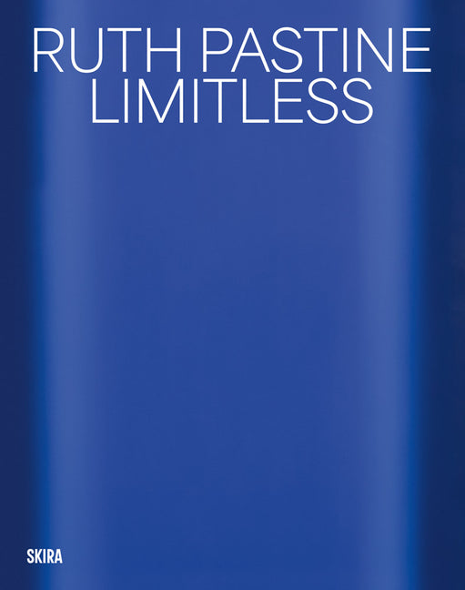 Ruth Pastine: Limitless