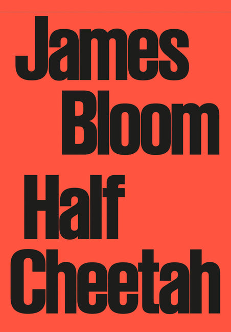 James Bloom: Half Cheetah