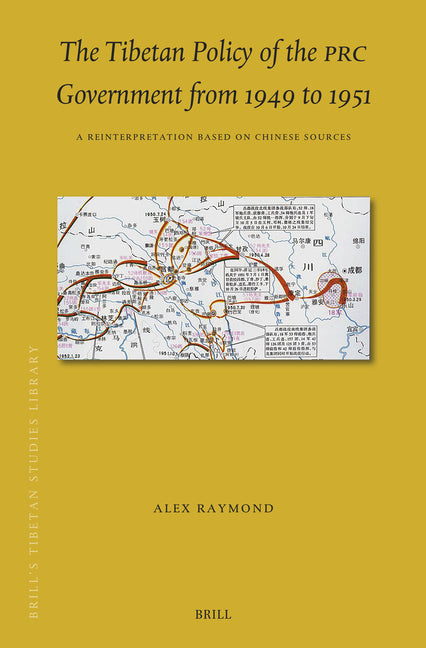 The Tibetan Policy of the PRC Government from 1949 to 1951: A Reinterpretation Based on Newly Released Chinese Sources