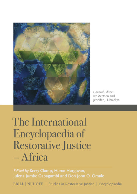 The International Encyclopaedia of Restorative Justice - Africa