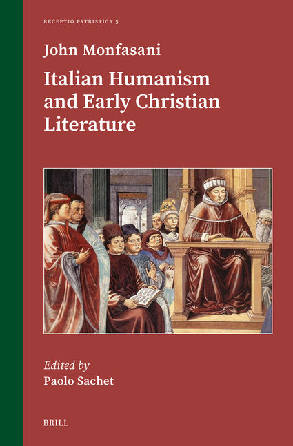 Italian Humanism and Early Christian Literature