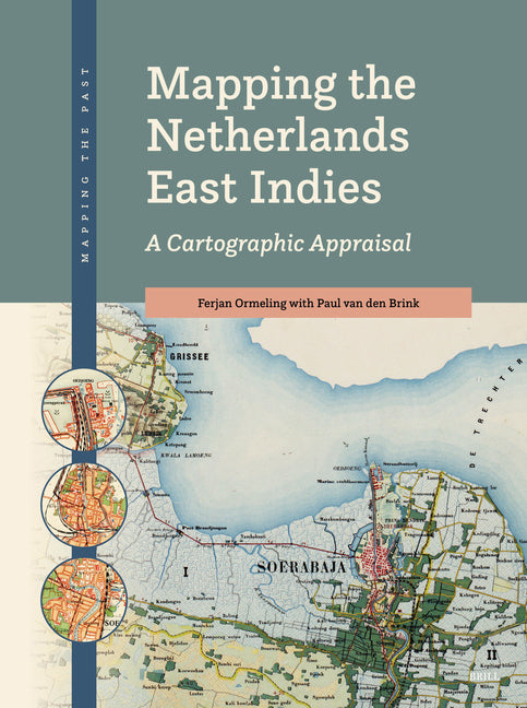 Mapping the Netherlands East Indies: A Cartographic Appraisal