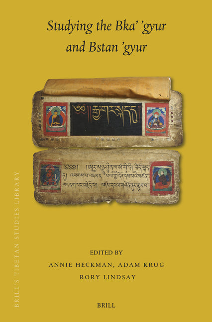 Studying the Bka' 'Gyur and Bstan 'Gyur