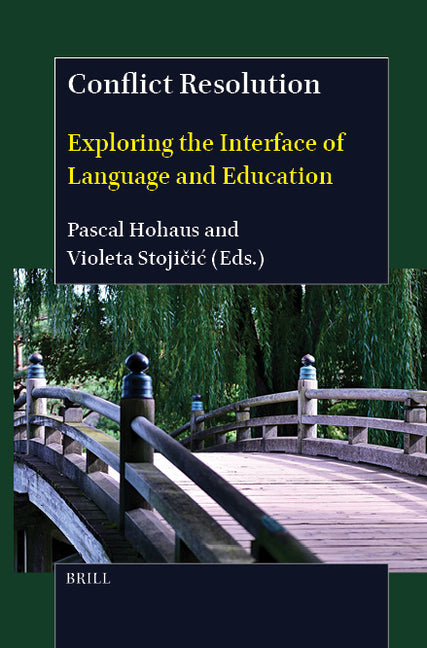 Conflict Resolution: Exploring the Interface of Language and Education