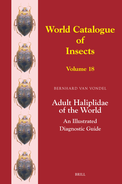 Adult Haliplidae of the World: An Illustrated Diagnostic Guide