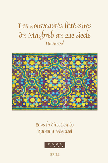 Les Nouveautes Litteraires Du Maghreb Au 21e Siecle: Un Survol