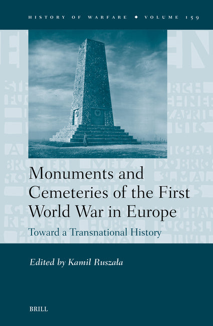 Monuments and Cemeteries of the First World War in Europe: Toward a Transnational History